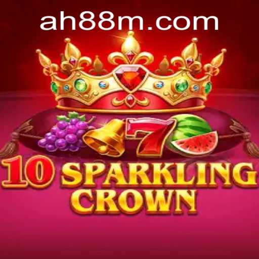 Exploring the Enchanting World of 10SparklingCrown with AH88